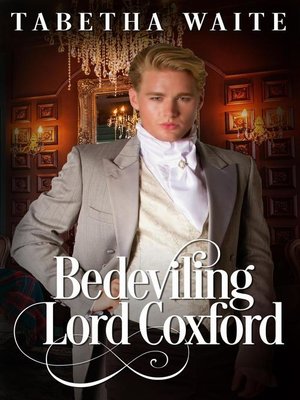 cover image of Bedeviling Lord Coxford